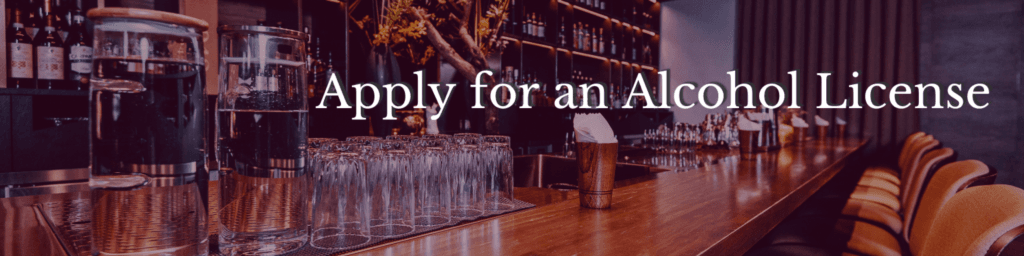 Apply for an Alcohol License Banner