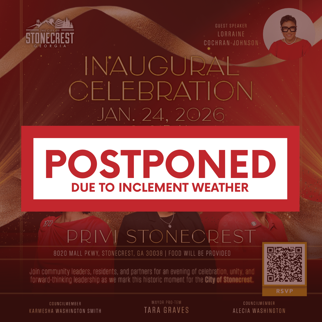 Stonecrest Inaugural Celebration Postponed